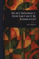 bokomslag Secret Diplomacy