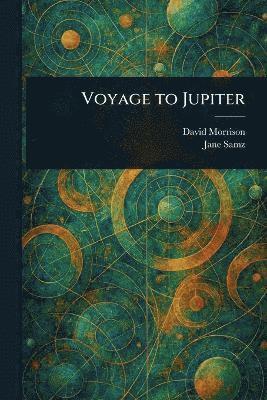 bokomslag Voyage to Jupiter