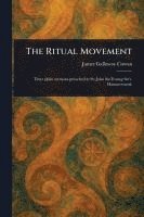 bokomslag The Ritual Movement