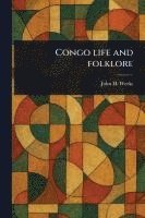 bokomslag Congo Life and Folklore