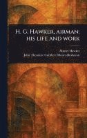 bokomslag H. G. Hawker, Airman