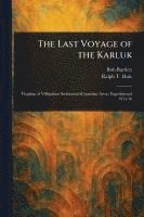 bokomslag Last Voyage of the Karluk