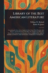 bokomslag Library of the Best American Literature