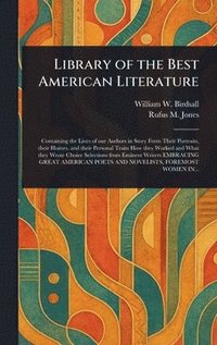 bokomslag Library of the Best American Literature