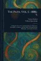 bokomslag Path, Vol. I.-1886-'7.