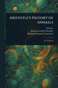 bokomslag Aristotle's History of Animals