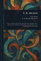 E. K. Means 1