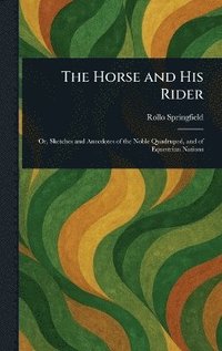 bokomslag Horse and His Rider