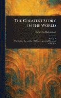 bokomslag The Greatest Story in the World