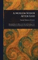 bokomslag Moslem Seeker After God