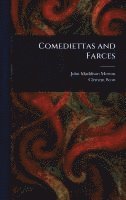 Comediettas and Farces 1
