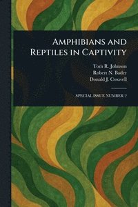 bokomslag Amphibians and Reptiles in Captivity