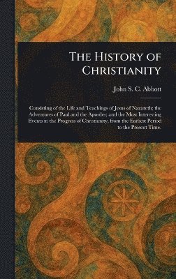 bokomslag History of Christianity