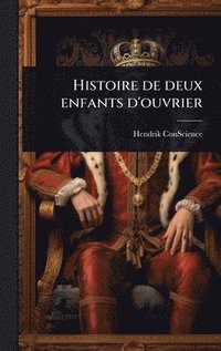 bokomslag Histoire de deux enfants d'ouvrier