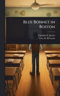 bokomslag Blue Bonnet in Boston