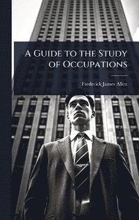 bokomslag Guide to the Study of Occupations
