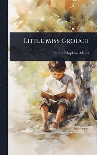 bokomslag Little Miss Grouch