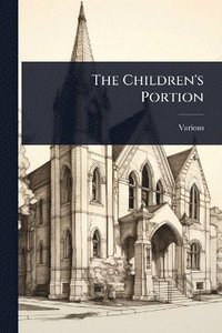 bokomslag Children's Portion