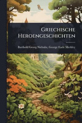 bokomslag Griechische Heroengeschichten
