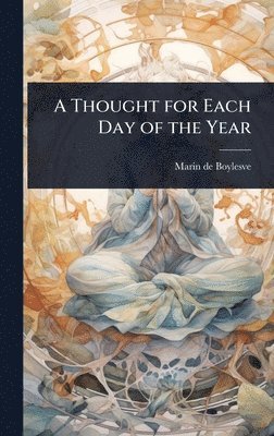 bokomslag A Thought for Each Day of the Year