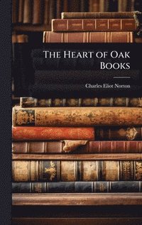 bokomslag The Heart of Oak Books