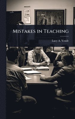 bokomslag Mistakes in Teaching