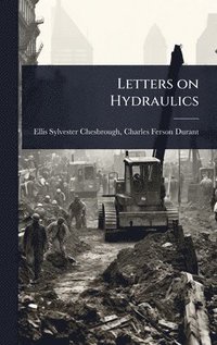 bokomslag Letters on Hydraulics