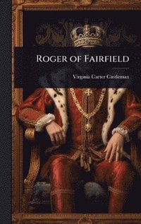 bokomslag Roger of Fairfield