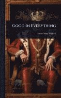 bokomslag Good in Everything