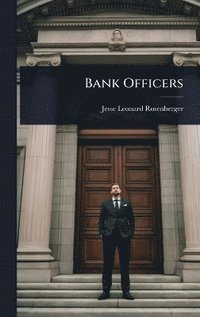 bokomslag Bank Officers