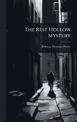 bokomslag Rest Hollow Mystery