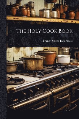 bokomslag Holy Cook Book
