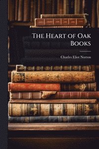 bokomslag The Heart of Oak Books