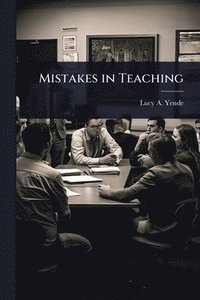 bokomslag Mistakes in Teaching