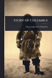 bokomslag Story of Columbus