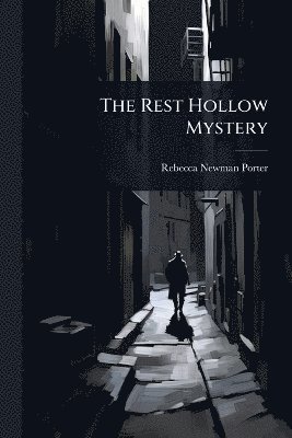 bokomslag Rest Hollow Mystery