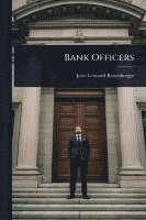 bokomslag Bank Officers