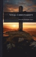 bokomslag Vital Christianity