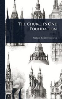 bokomslag Church's One Foundation