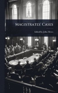 bokomslag Magistrates' Cases