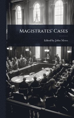 bokomslag Magistrates' Cases