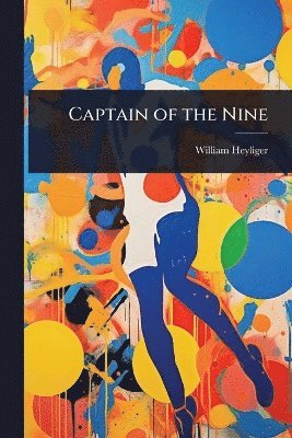 bokomslag Captain of the Nine