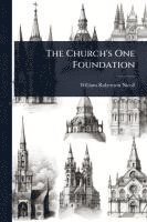 bokomslag The Church's One Foundation