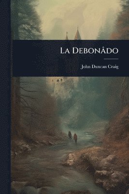 bokomslag La Debonâdo