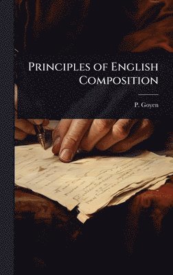 bokomslag Principles of English Composition