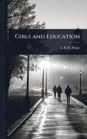 bokomslag Girls and Education