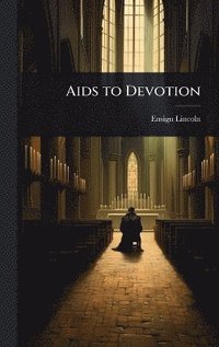 bokomslag Aids to Devotion