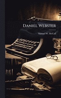 bokomslag Daniel Webster