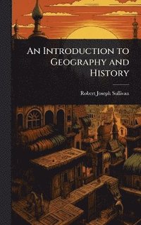 bokomslag Introduction to Geography and History