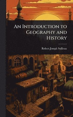 bokomslag Introduction to Geography and History